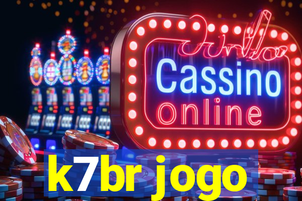 k7br jogo
